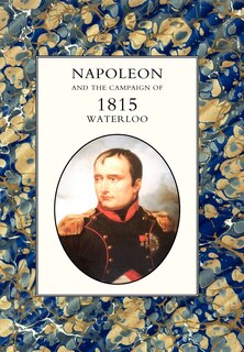 Couverture_Napoleon And The Campaign Of 1815