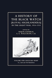 Front cover_HISTORY OF THE BLACK WATCH IN THE GREAT WAR 1914-1918 Volume One
