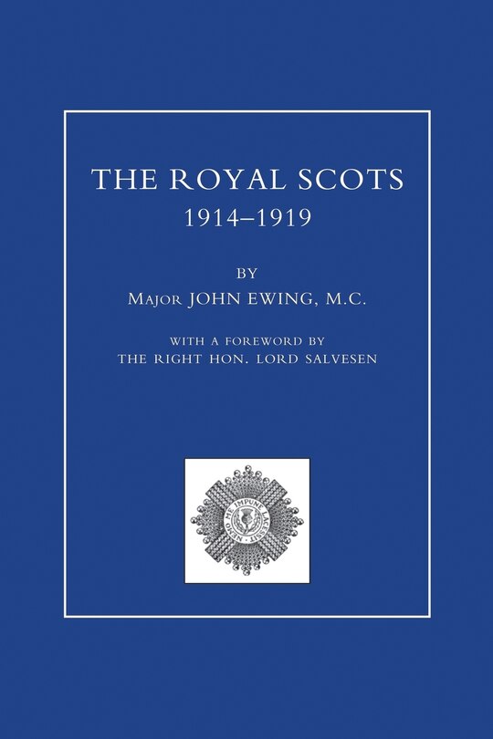 ROYAL SCOTS 1914-1919 Volume Two