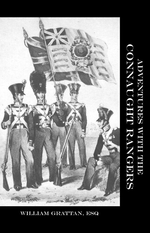 Couverture_ADVENTURES WITH THE CONNAUGHT RANGERS 1809-1814
