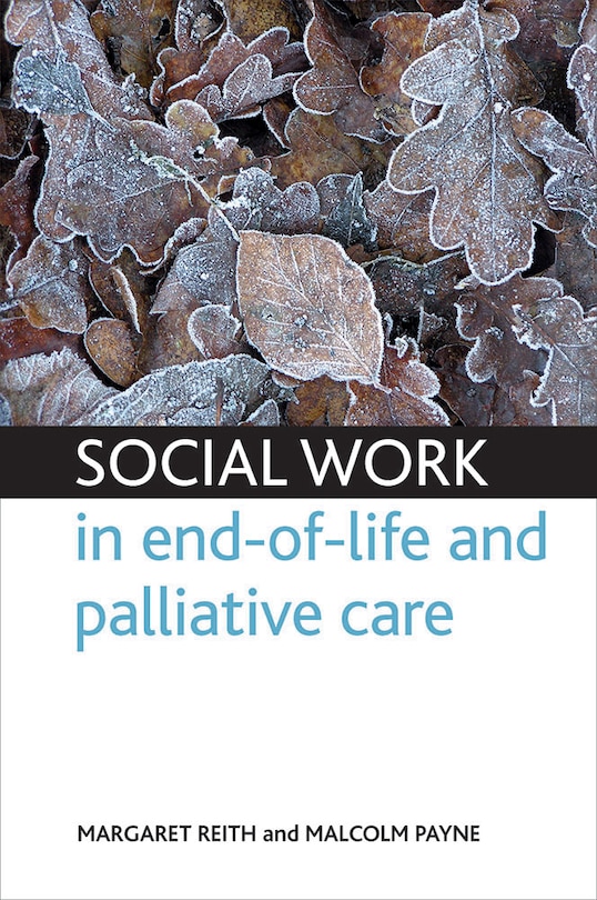 Social Work In End-of-life And Palliative Care