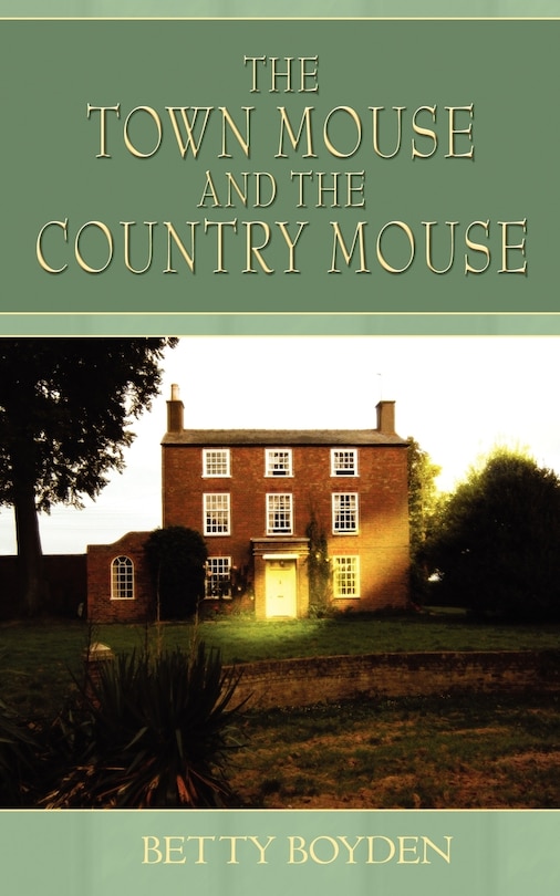 Front cover_The Town Mouse And The Country Mouse