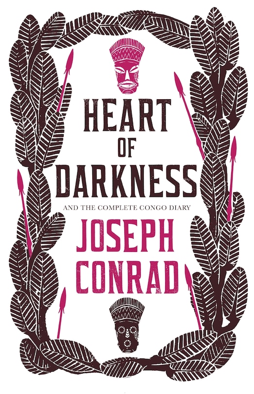 Couverture_Heart Of Darkness And The Complete Congo Diary