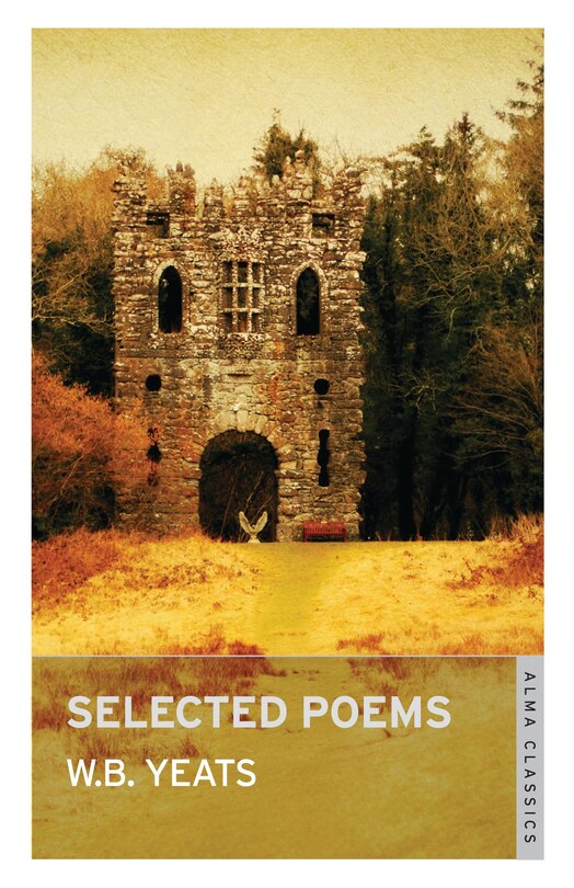 Selected Poems: Annotated Edition (Great Poets Series)