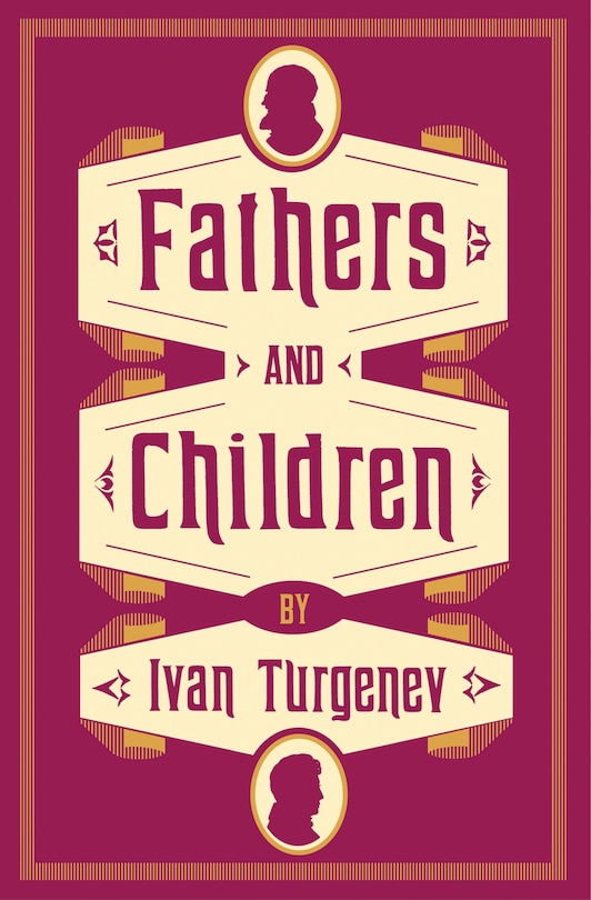 Front cover_Fathers and Children: New Translation