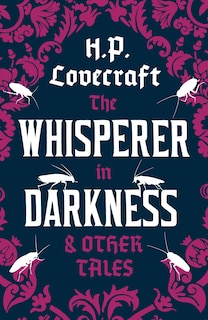 Front cover_The Whisperer in Darkness and Other Tales