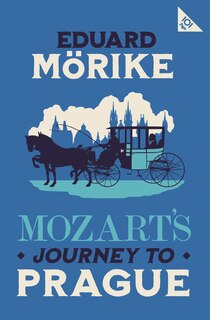 Front cover_Mozart's Journey to Prague
