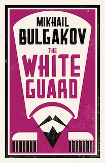 Front cover_The White Guard: New Translation