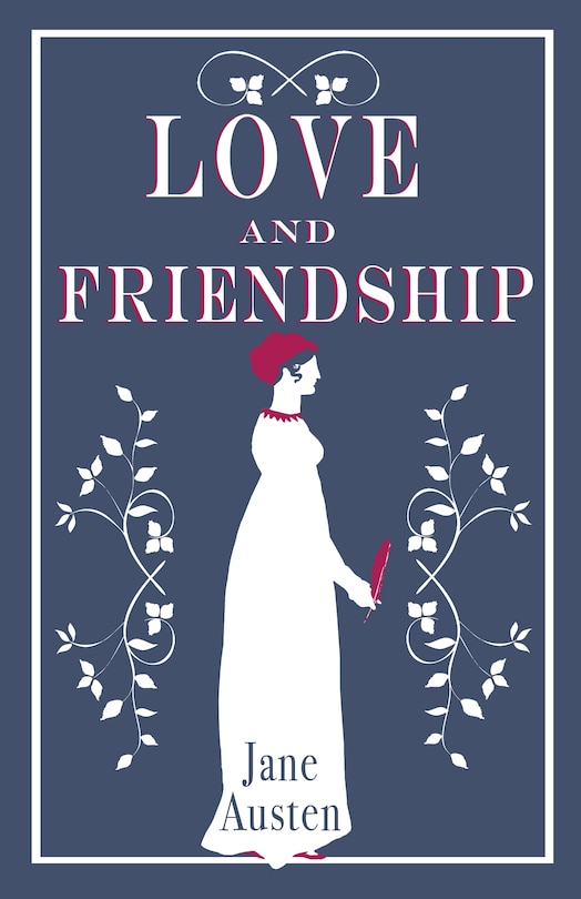 Front cover_Love and Friendship