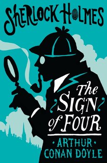 Front cover_The Sign of the Four or The Problem of the Sholtos