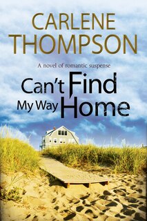 Front cover_Can't Find My Way Home