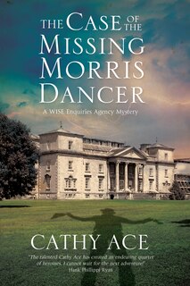 Front cover_Case of the Missing Morris Dancer, The