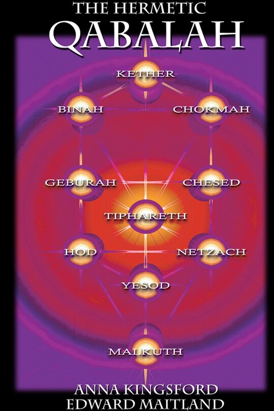 Front cover_The Hermetic Kabbalah of Anna Kingsford