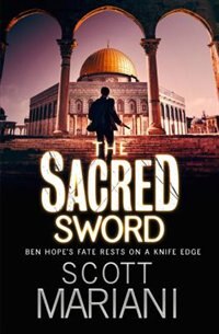 Front cover_The Sacred Sword (Ben Hope, Book 7)