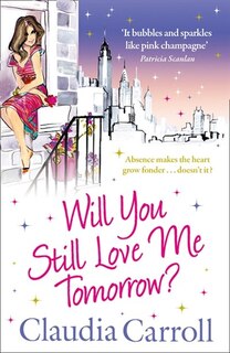 Front cover_Will You Still Love Me Tomorrow?