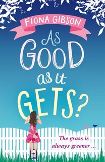 Front cover_As Good As It Gets?