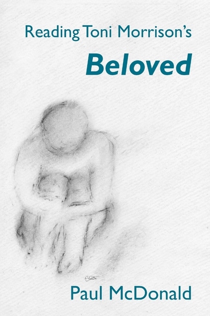 Front cover_Reading Toni Morrison's 'Beloved'