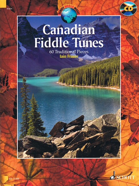 Couverture_Canadian Fiddle Tunes: 60 Traditional Pieces For Violin - Book/cd