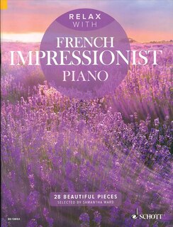 Front cover_Relax With French Impressionist Piano