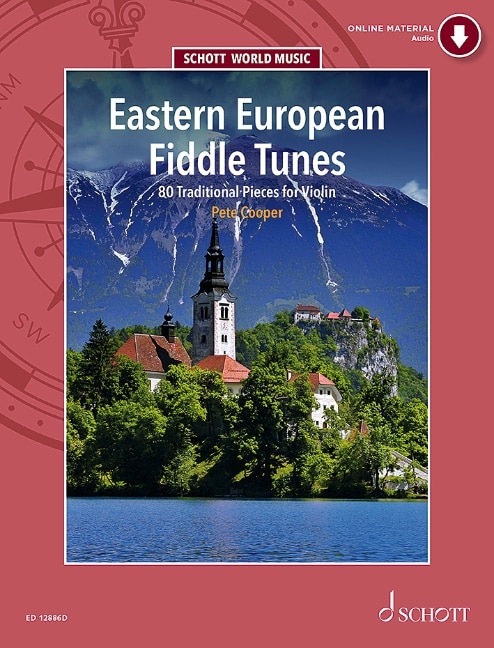 Front cover_Eastern European Fiddle Tunes 80 Traditional Pieces for Violin Book with Online Material 80 Tunes for Folk Violin from Poland, Ukraine, Klezmer tradition, Hungary, Romania and the Balkans
