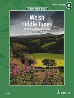 Front cover_Phillips: Welsh Fiddle Tunes - 97 Traditional Pieces for Violin BOok with Online Material BOok with Online Material