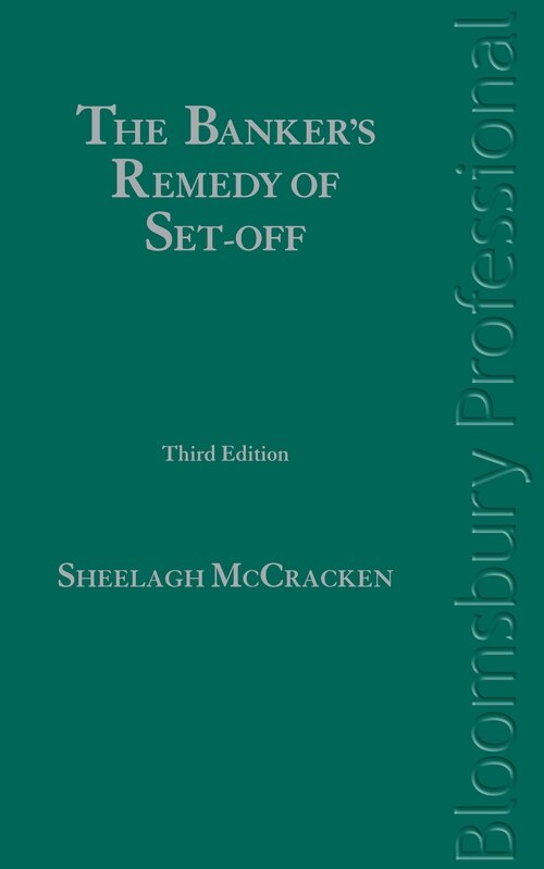The Banker's Remedy Of Set-off