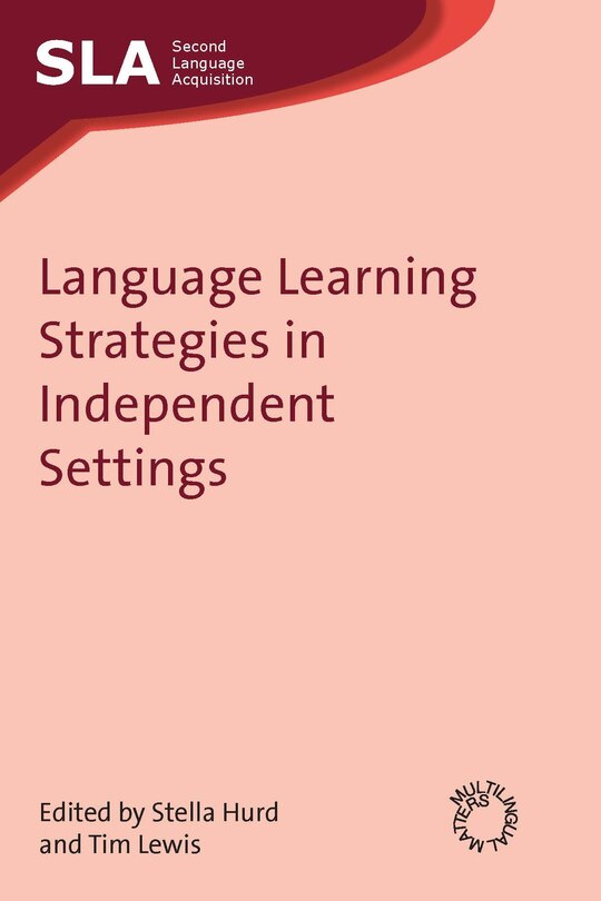 Front cover_Language Learning Strategies in Independent Settings