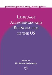 Couverture_Language Allegiances and Bilingualism in the US