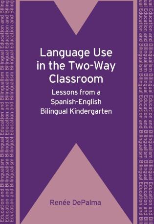 Front cover_Language Use in the Two-Way Classroom
