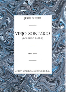 Front cover_Jesus Guridi: Viejo Zortzico For Harp
