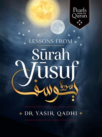 Couverture_Lessons From Surah Yusuf