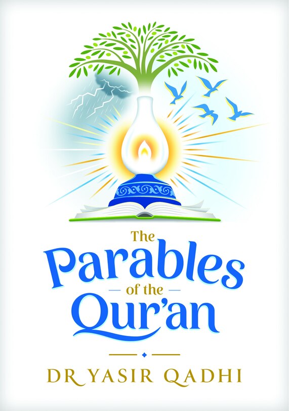 Front cover_The Parables Of The Qur'an