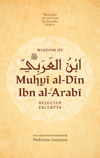 Front cover_Wisdom of Ibn al-Arabi