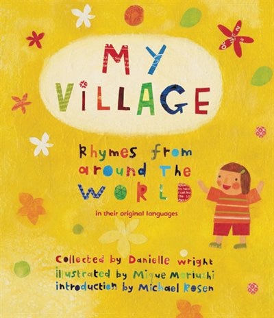 My Village: Rhymes From Around The World