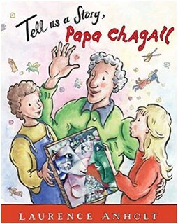 Front cover_Tell Us A Story, Papa Chagall