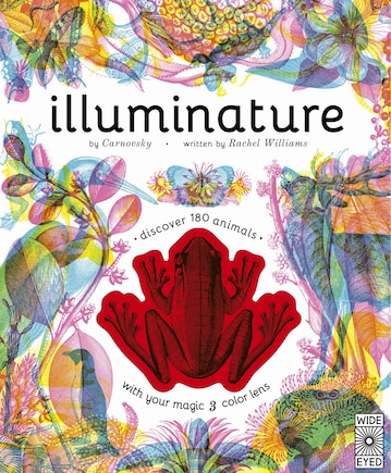 Illuminature: Discover 180 Animals With Your Magic Three Color Lens