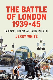 Couverture_The Battle Of London 1939-45