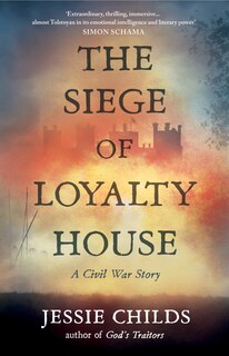 Front cover_The Siege of Loyalty House