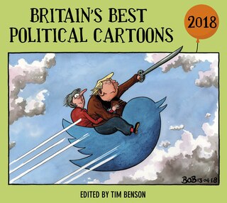 Front cover_Britain's Best Political Cartoons 2018