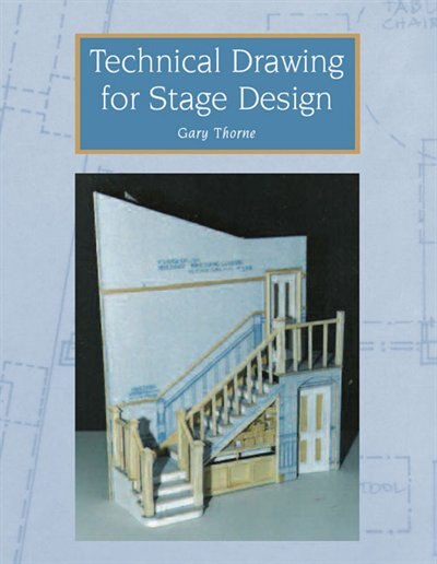 Couverture_Technical Drawing For Stage Design