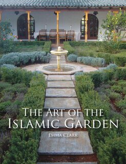 Front cover_The Art Of The Islamic Garden