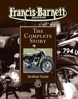 Francis-Barnett Coventry: The Complete Story