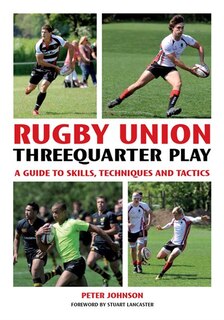 Couverture_Rugby Union Threequarter Play