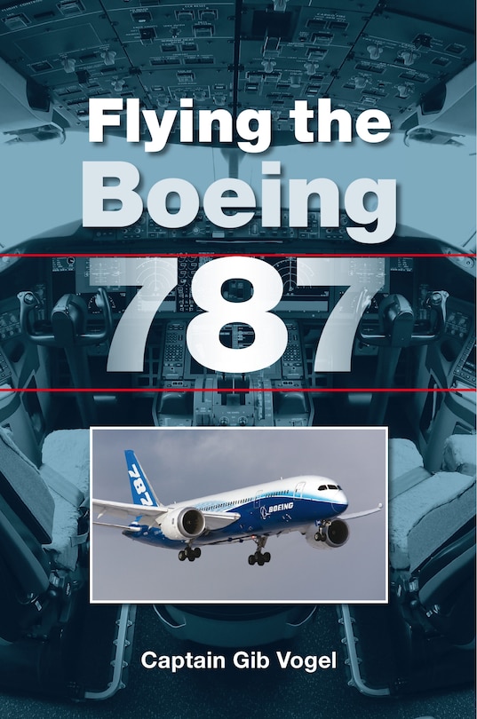 Flying The Boeing 787