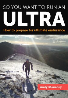 Front cover_So You Want To Run An Ultra