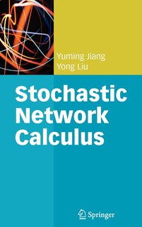 Front cover_Stochastic Network Calculus