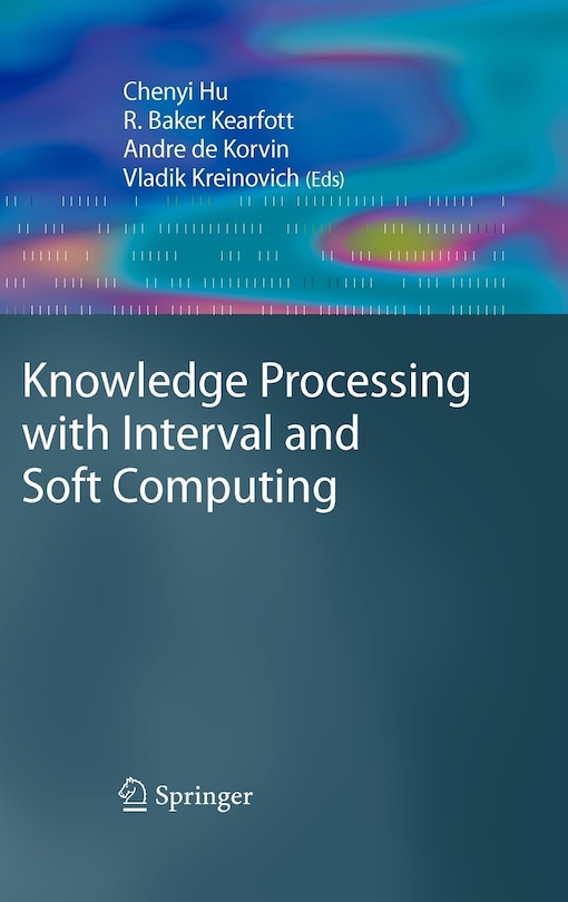 Couverture_Knowledge Processing with Interval and Soft Computing