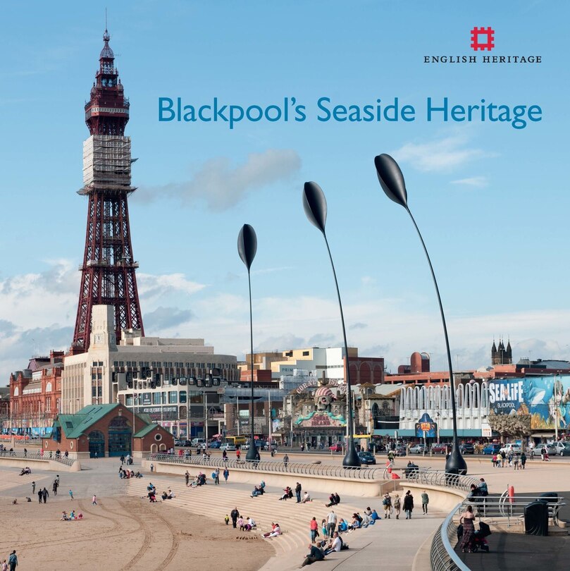 Front cover_Blackpool's Seaside Heritage
