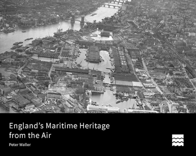 Front cover_England's Maritime Heritage From The Air