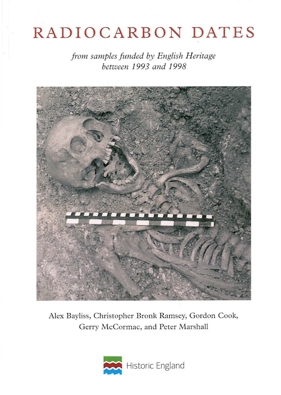 Radiocarbon Dates: From samples funded by English Heritage between 1993 and 1998